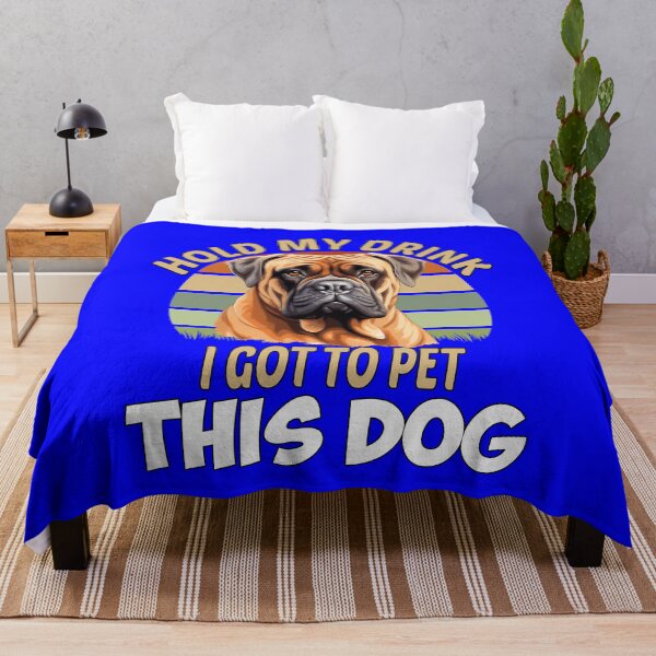Item preview, Bullmastiff Dog Owner Hold My Drink I Got To Pet This Dog designed and sold by fantasticdesign.