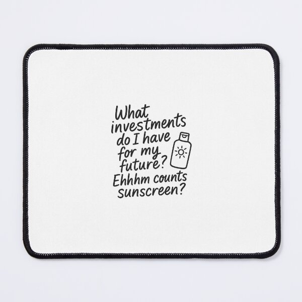 Item preview, Funny Sunscreen Quote – Skincare Investment Design designed and sold by Tuschycosmetx.