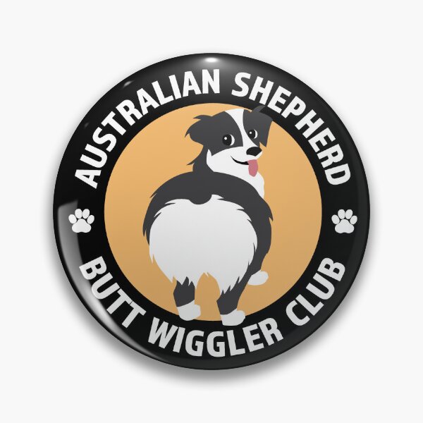 Item preview, Australian Shepherd Butt Wigglers Club (Black & White Bicolor) designed and sold by tennifer.