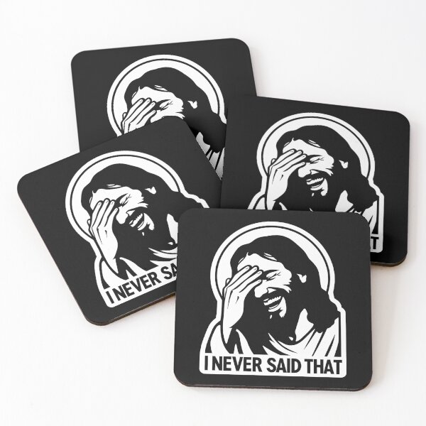 Item preview, Jesus Never Said That designed and sold by plushism.