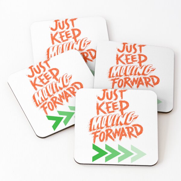 Item preview, Just Keep Moving Forward designed and sold by Pixel Perfection.