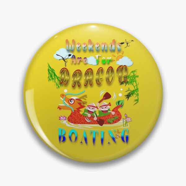 Item preview, Weekends Are For Dragon Boating designed and sold by bitcgiantcrab7.