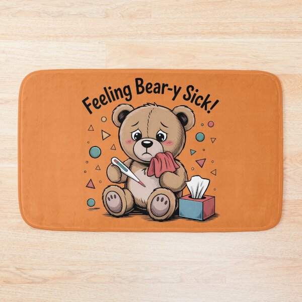 Item preview, Teddy And His Big Cold Feeling Bear-y Sick! designed and sold by SurrealArtSzysz.