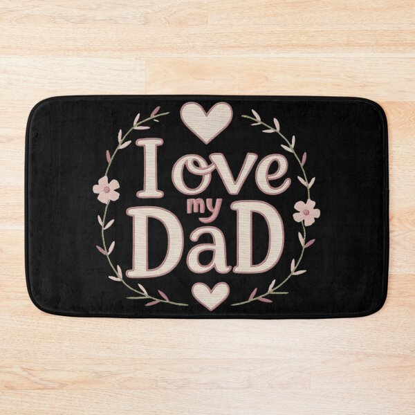 Item preview, I Love My Dad Embroidered Floral Heart Design designed and sold by ArtDesignTp.