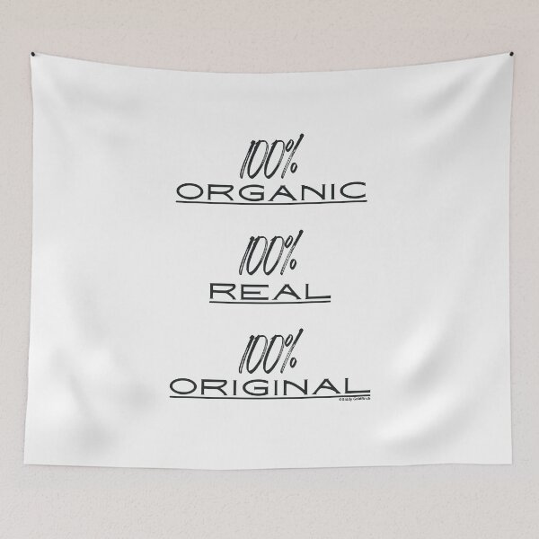 Item preview, 100% Organic 100% Real 100% Original designed and sold by giddygoldfinch.