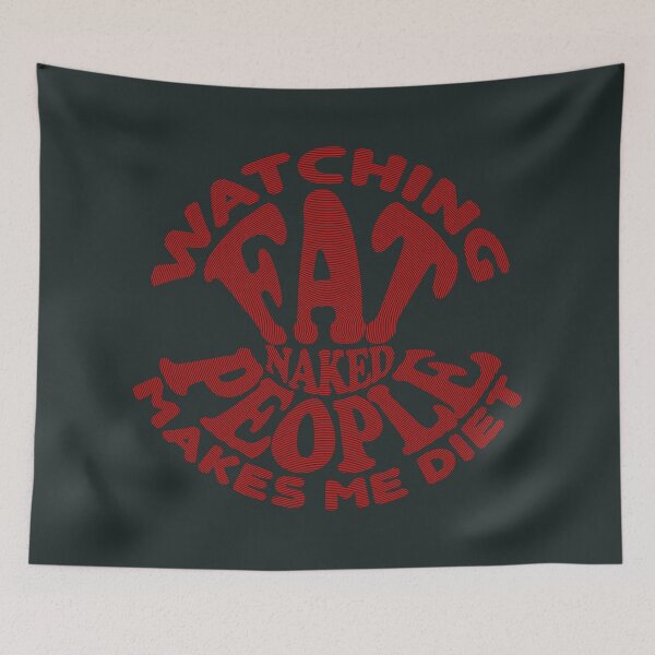 Item preview, Watching Naked Fat People Makes Me Diet (Red) designed and sold by Bearded Jester Designs.