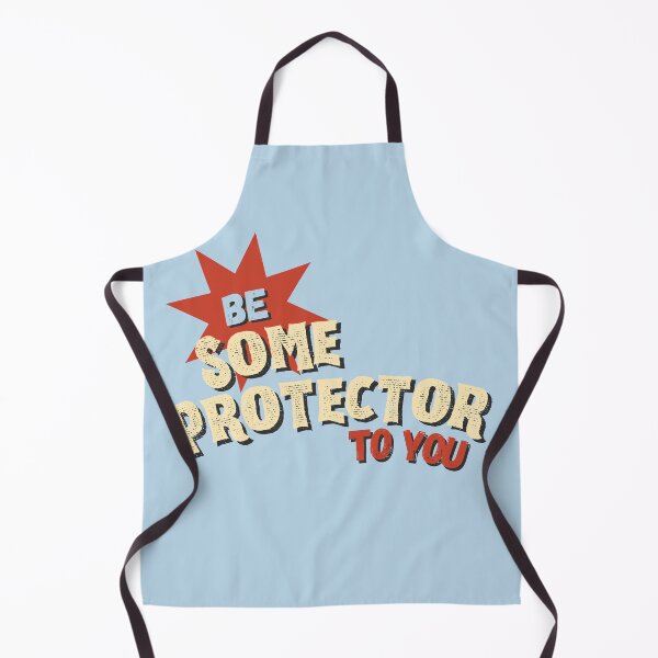 Item preview, Be some protector to you designed and sold by karma-style.