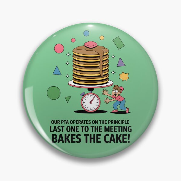 Item preview, PTA Quote Don't Be Late Or You Bake designed and sold by SurrealArtSzysz.