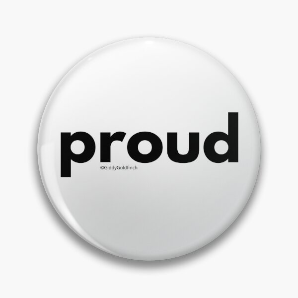 Item preview, Proud designed and sold by giddygoldfinch.