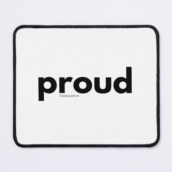 Item preview, Proud designed and sold by giddygoldfinch.