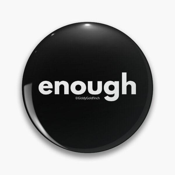 Item preview, Enough in black designed and sold by giddygoldfinch.