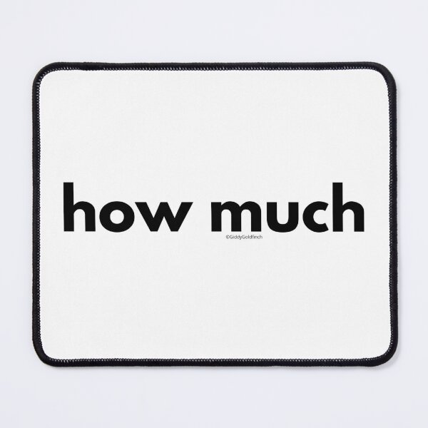 Item preview, How Much designed and sold by giddygoldfinch.
