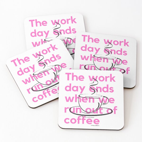 Item preview, The day ends when we run out of coffee Shirt designed and sold by giddygoldfinch.