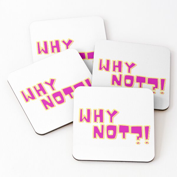 Item preview, Why Not?! – Choose the Unexpected designed and sold by MakeMyDaze.