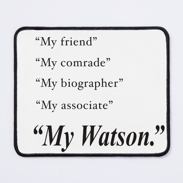 Item preview, My Watson designed and sold by QuillAndBrush.