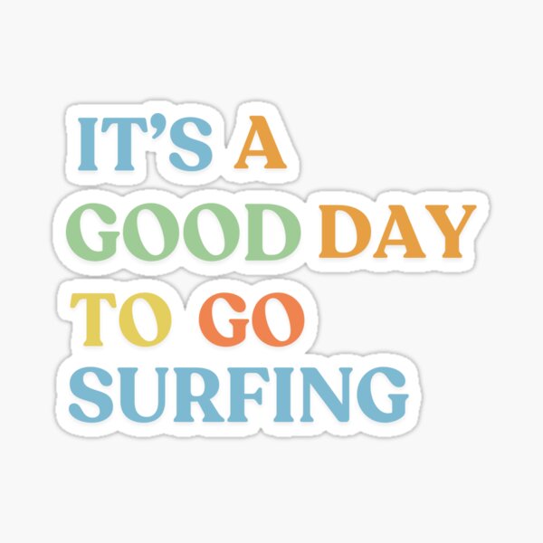 Aperçu de l'œuvre C'est une bonne journée pour faire du surf créée et vendue par IbuJenArt.