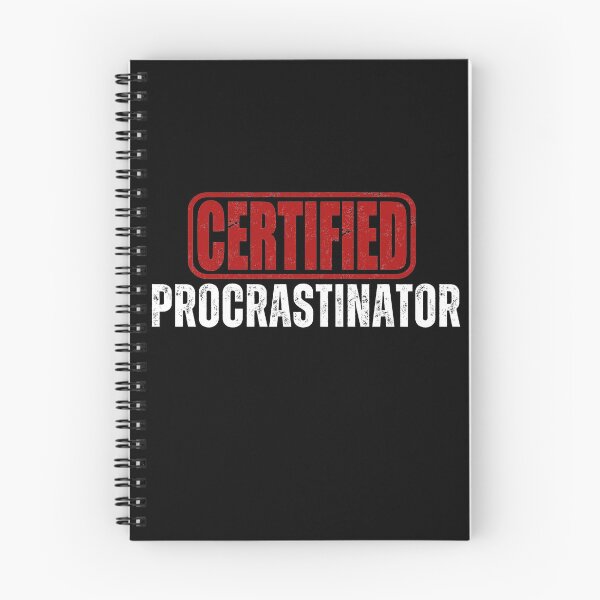 Item preview, Certified Procrastinator designed and sold by Oreo2020 Creations.