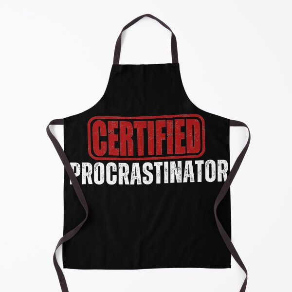 Item preview, Certified Procrastinator designed and sold by Oreo2020 Creations.