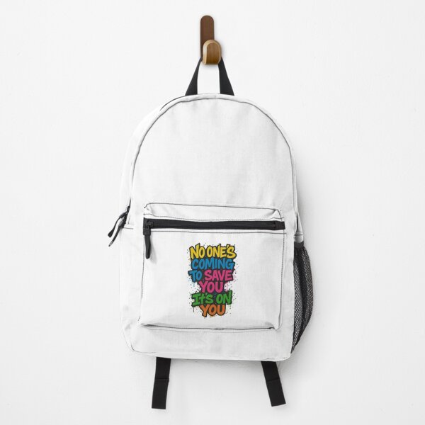 Item preview, No one's coming to save you, It's on you designed and sold by Quepepa.