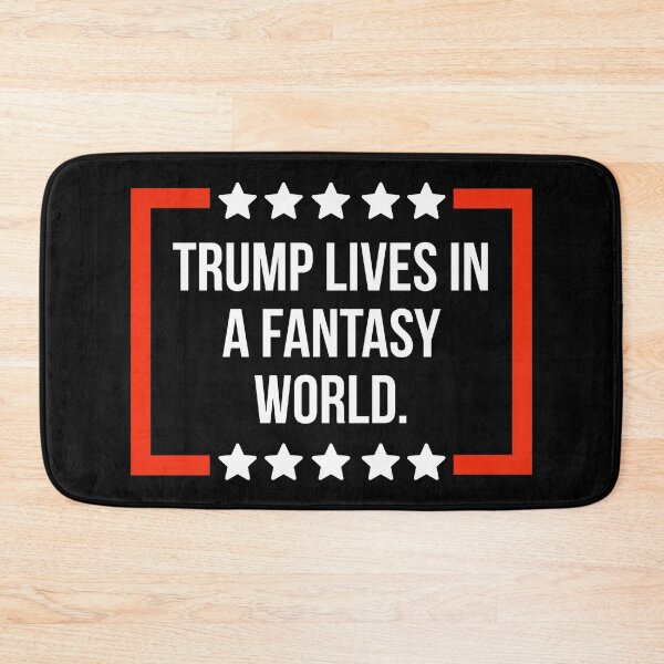 Item preview, Trump lives in a fantasy world.  designed and sold by Rachel the Artist .