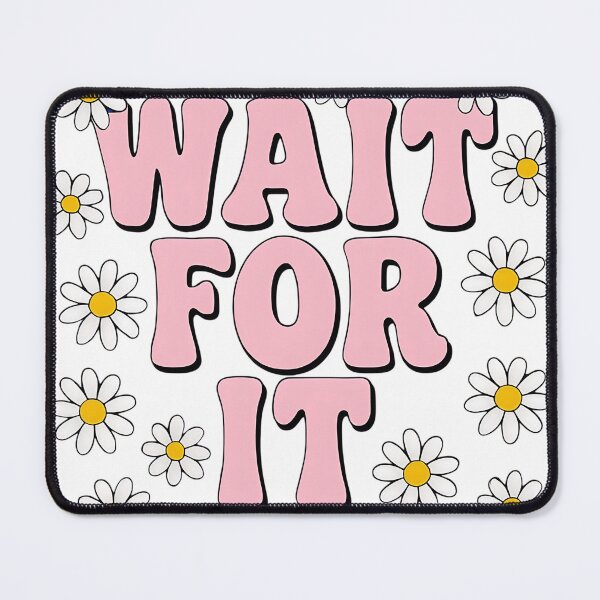 Item preview, Wait For It Hamilton designed and sold by magicbykensy.