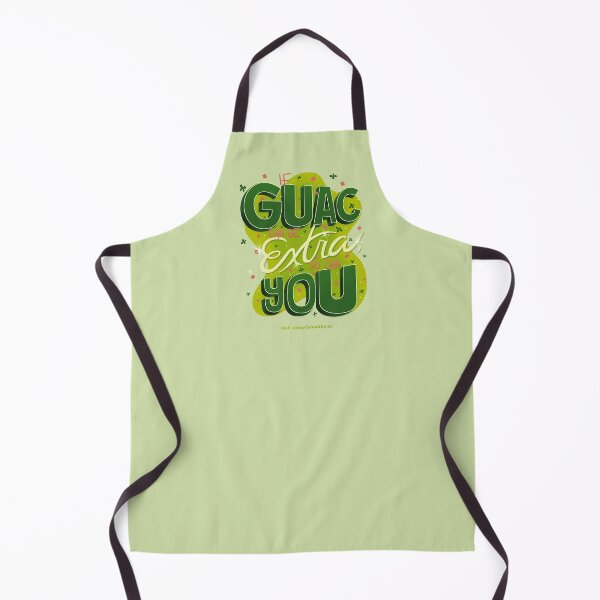 Item preview, If Guac can be Extra, so can You. designed and sold by Rebecca Navarre.