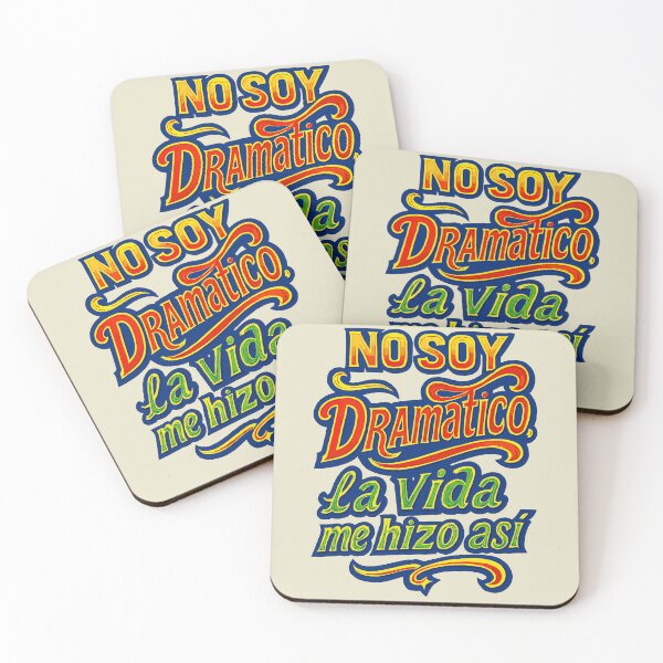 Item preview, I'm not dramatic, life made me this way 2 designed and sold by Quepepa.