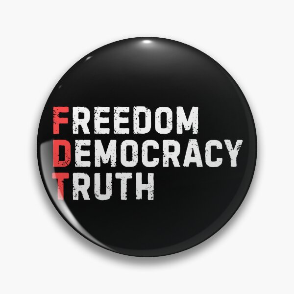 Item preview, FDT - Freedom, Democracy, Truth designed and sold by Idontwannaknow.
