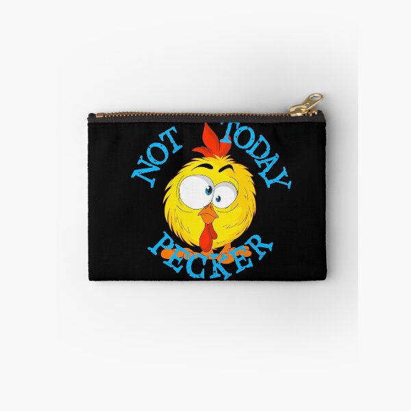 Item preview, Not Today Pecker designed and sold by TheEndDesign.