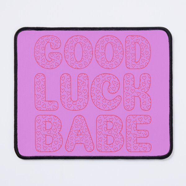 Item preview, Good Luck Babe (Pink) designed and sold by IKDG.
