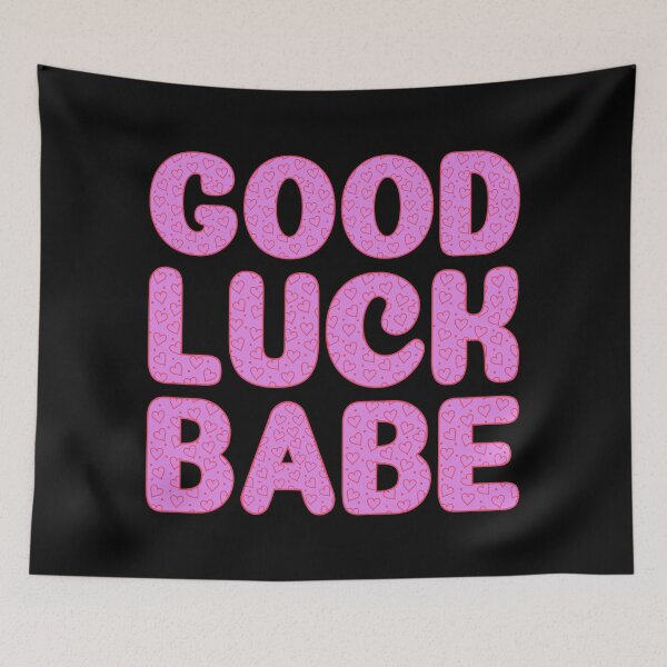 Item preview, Good Luck Babe (Black) designed and sold by IKDG.