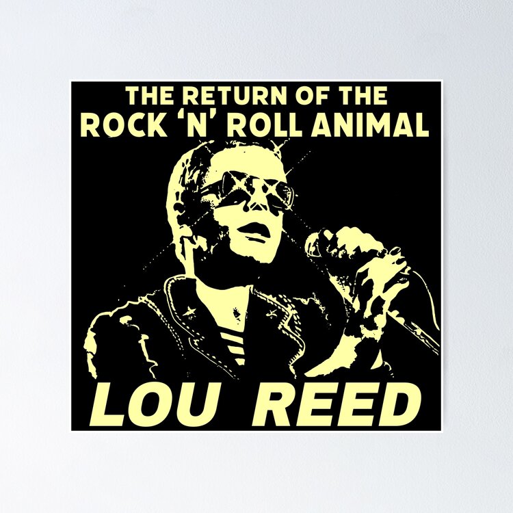 Lou Reed - return of the rock 'n' roll animal! Sticker