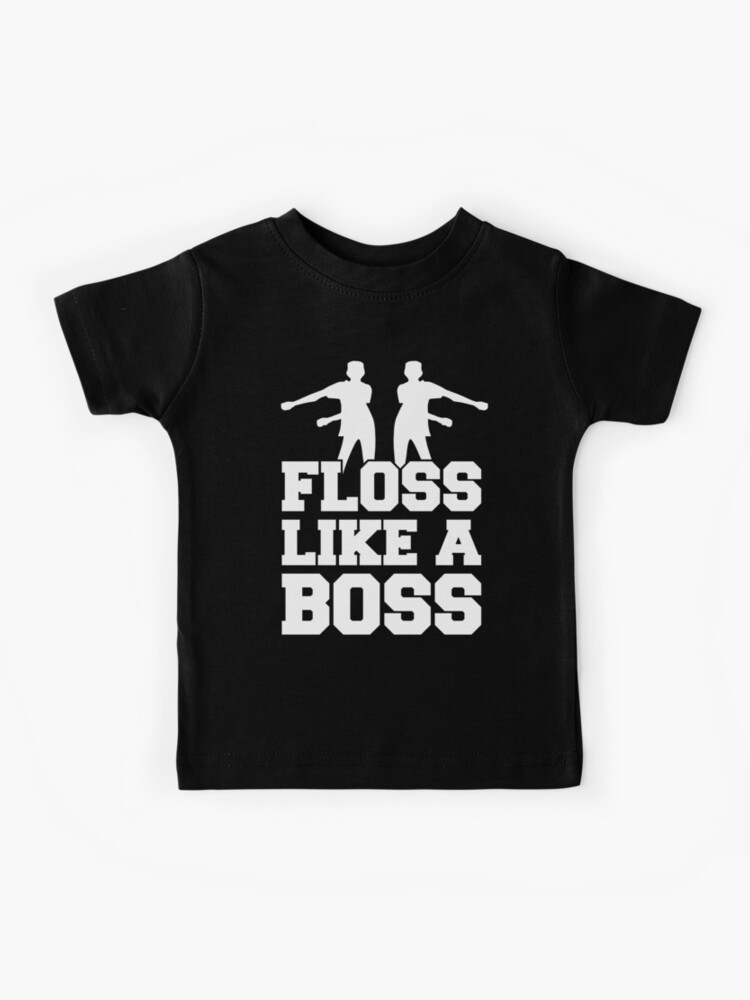 floss like a boss shirt fortnite