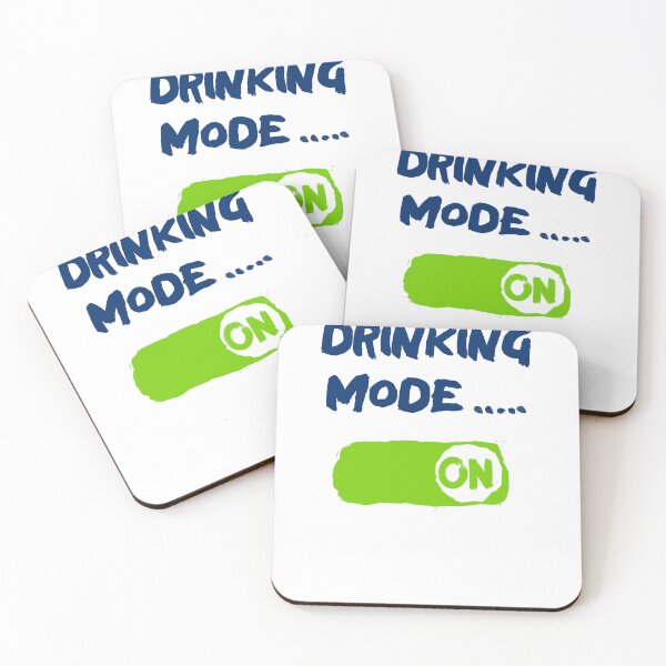 Item preview, Drinking Mode ON designed and sold by Doug's Landing.