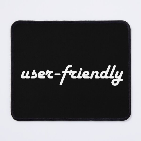 Item preview, User-Friendly designed and sold by UserThreads.
