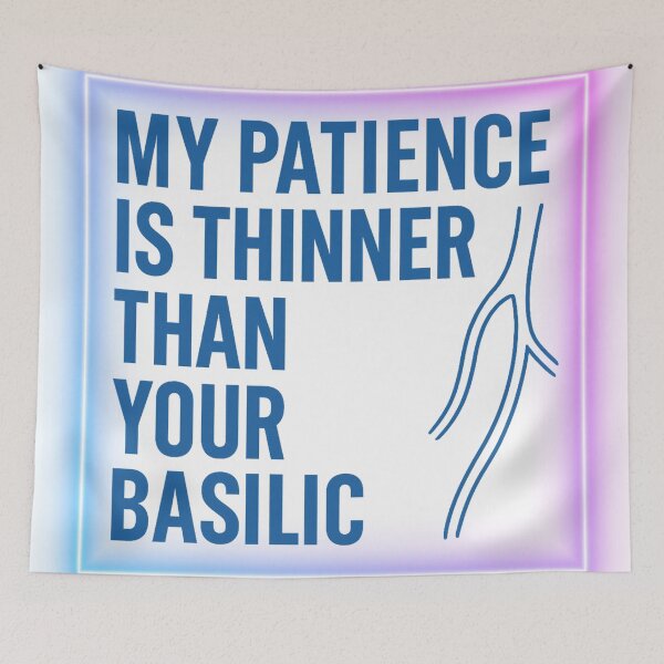 Item preview, My Patience is Thinner Than Your Basilic” – Phlebotomy Humor Sticker designed and sold by DoodlesByPeter.