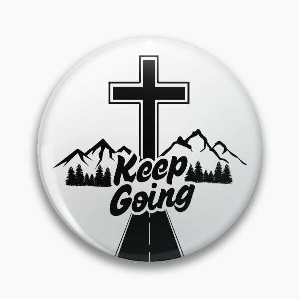 Item preview, Keep Going Christian Journey designed and sold by MoriaStore.