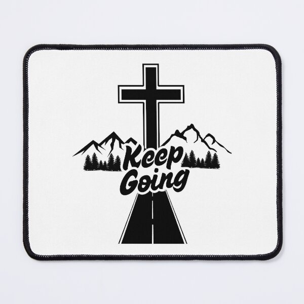 Item preview, Keep Going Christian Journey designed and sold by MoriaStore.