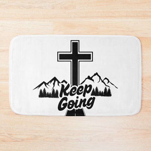 Item preview, Keep Going Christian Journey designed and sold by MoriaStore.