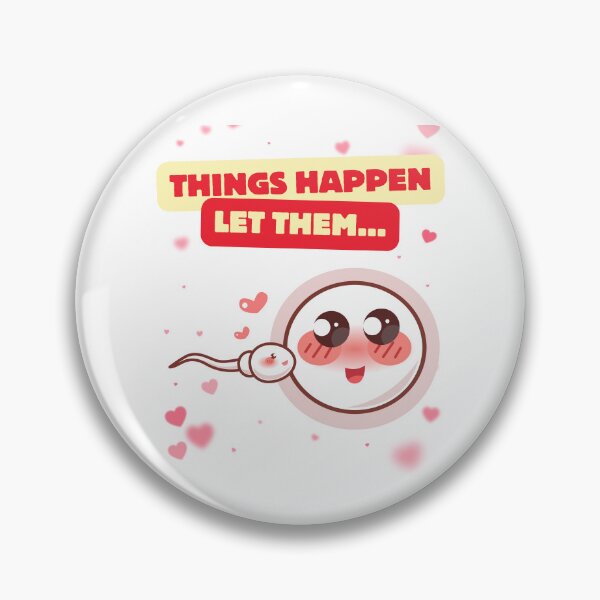 Item preview, Things happen. Let them. designed and sold by E20STUDIO.