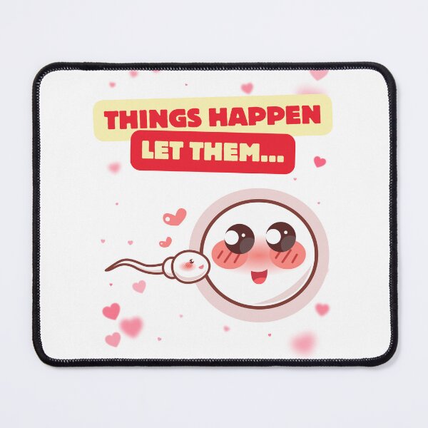 Item preview, Things happen. Let them. designed and sold by E20STUDIO.
