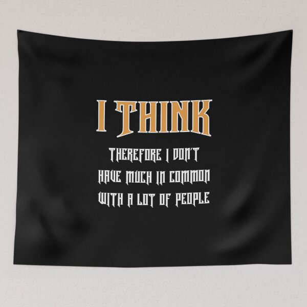 Item preview, I think therefore I don't have much in common with a lot of people designed and sold by Pflugart.