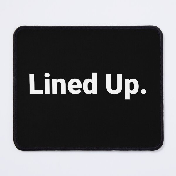 Item preview, Lined Up. designed and sold by Text-based T-Shirts and Gifts.