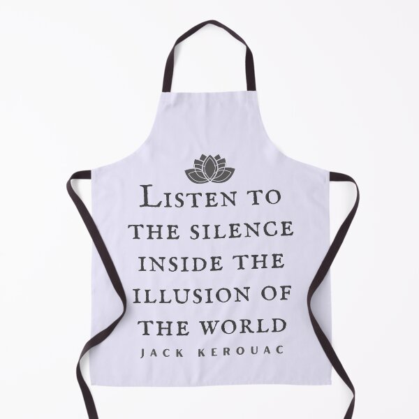 Item preview, Copy of Jack Kerouac quote: Listen to the silence inside the illusion of the world designed and sold by artbleed.