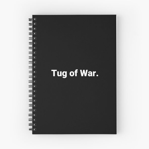Item preview, Tug of War. designed and sold by Text-based T-Shirts and Gifts.