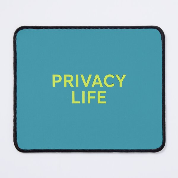 Item preview, privacy life designed and sold by Ink & Quip.