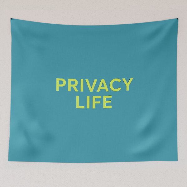 Item preview, privacy life designed and sold by Ink & Quip.
