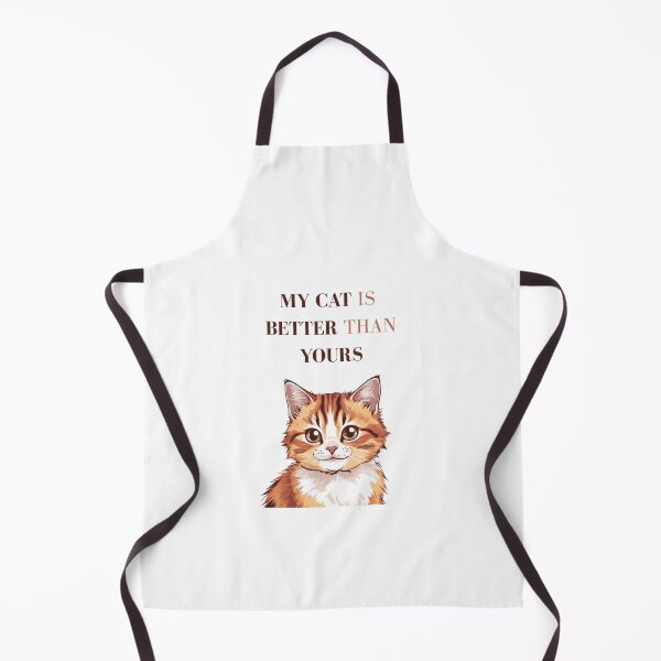 Item preview, My Cat Is Better Than Yours – Funny Cat Quote Design designed and sold by milena-d98.