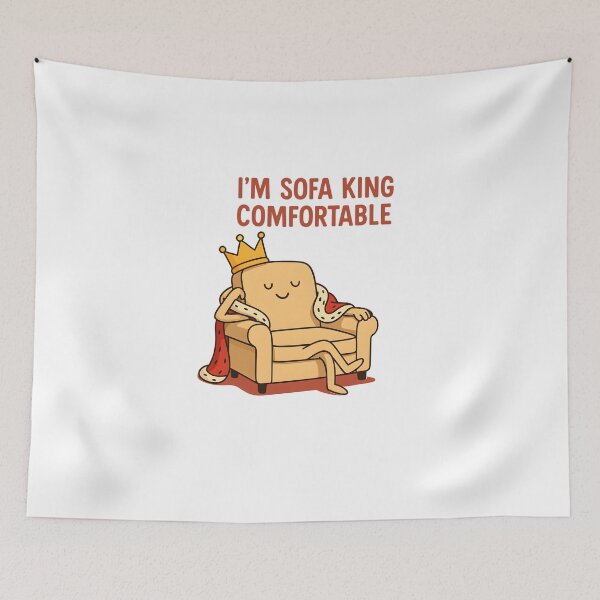 Item preview, "Sofa King Comfortable" designed and sold by Geekeando.