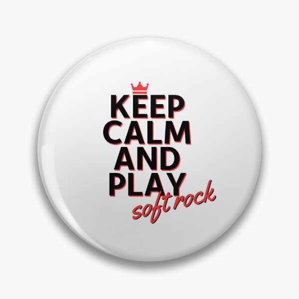 Artikelvorschau, Bleib ruhig und spiele Soft Rock entworfen und verkauft von nyblydd.